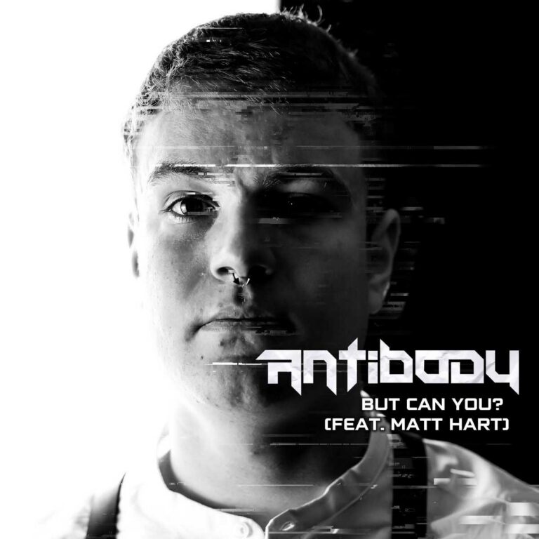 Antibody – But can you? (feat. Matt Hart)