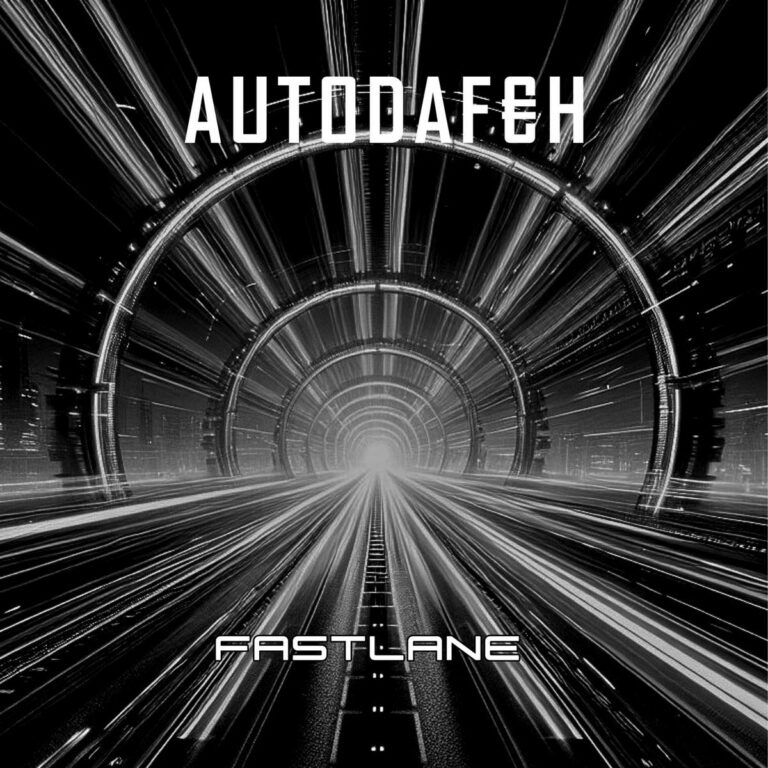 Autodafeh – Fastlane