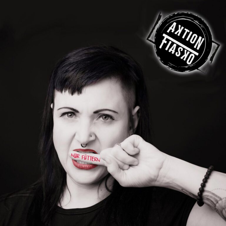 Aktion : Fiasko – Bitte nur füttern