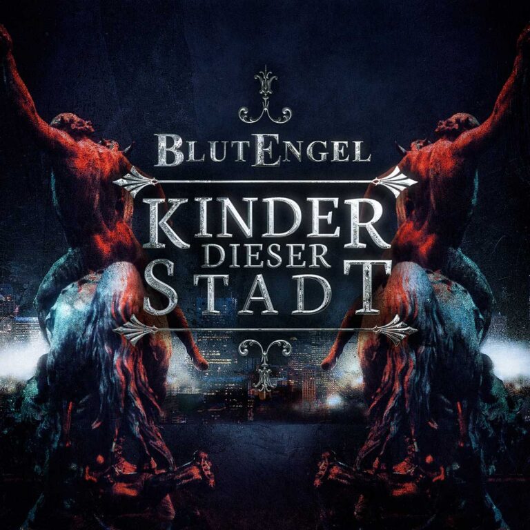 Blutengel – Kinder Dieser Stadt
