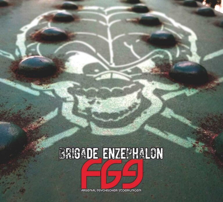 Brigade Enzephalon – F69 – Arsenal psychischer St​ö​rungen