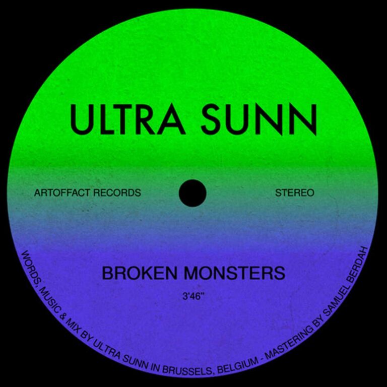 Ultra Sunn – Broken Monsters