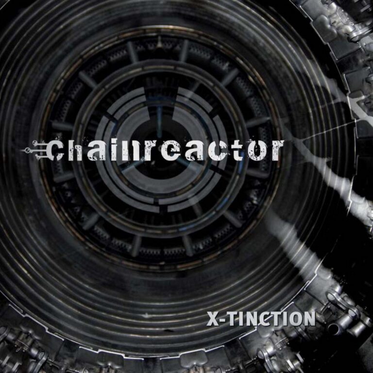 Chainreactor – X-Tinction