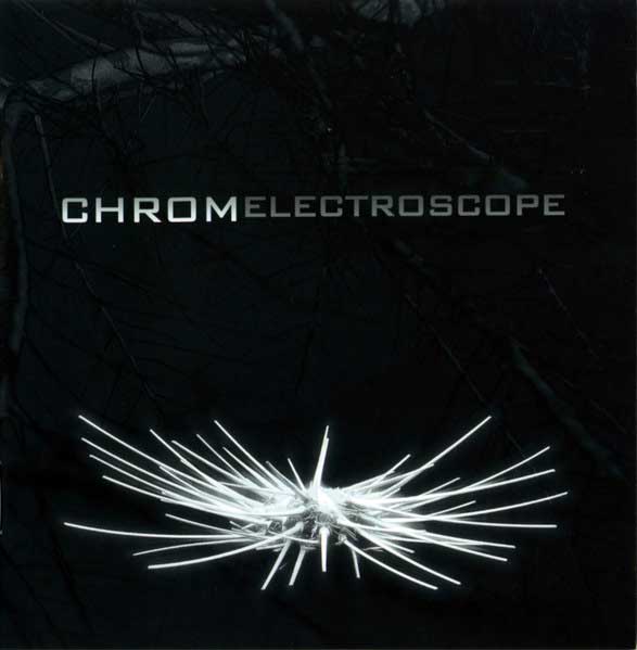 Chrom – Electroscope