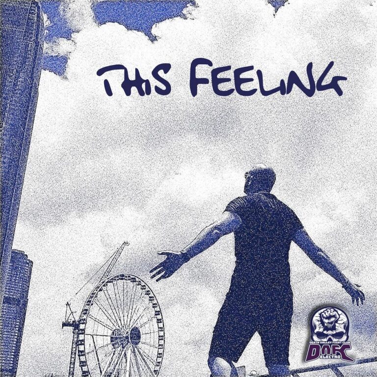 Death Valley Fight Club – This Feeling