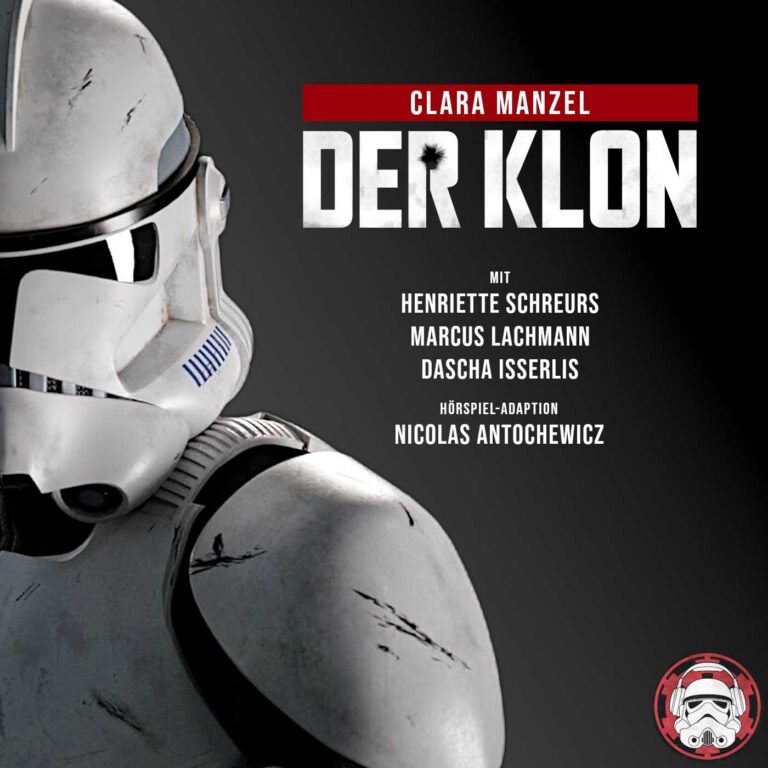 Der Klon – Ein Star Wars-Fan-Hörspiel