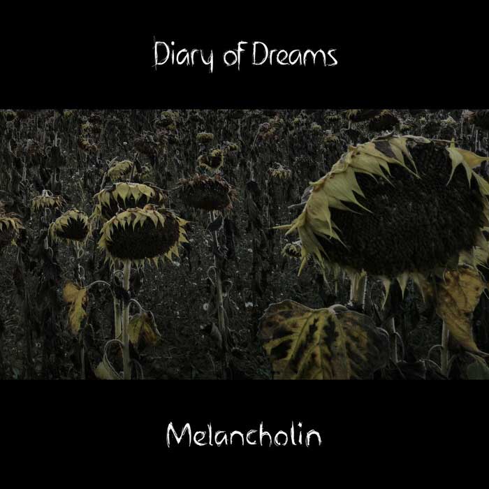 Diary Of Dreams – Melancholia