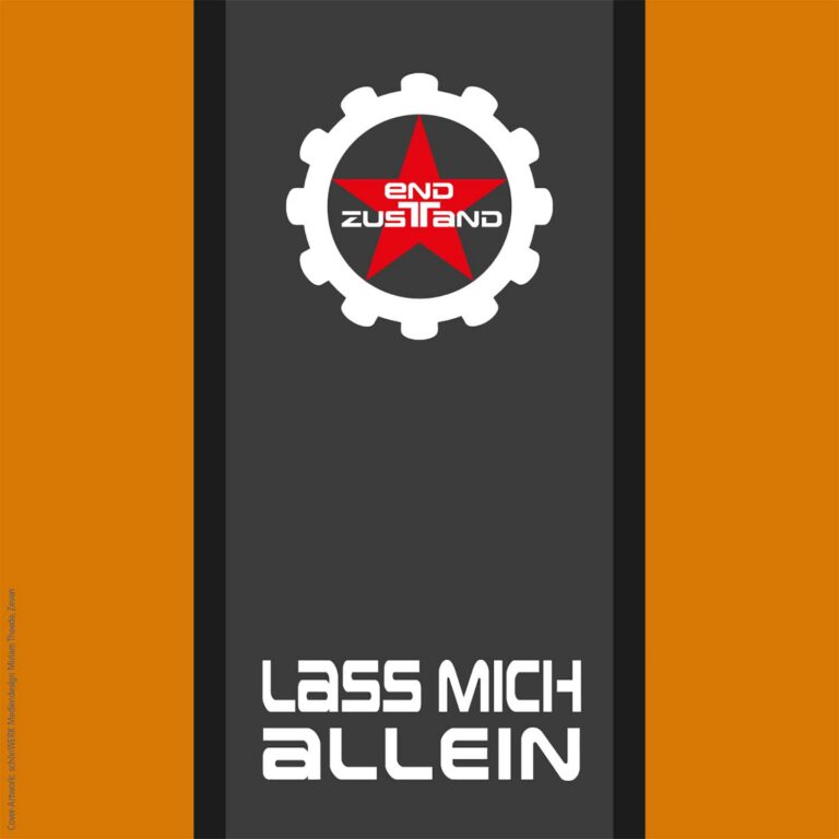 Endzustand – Lass mich allein