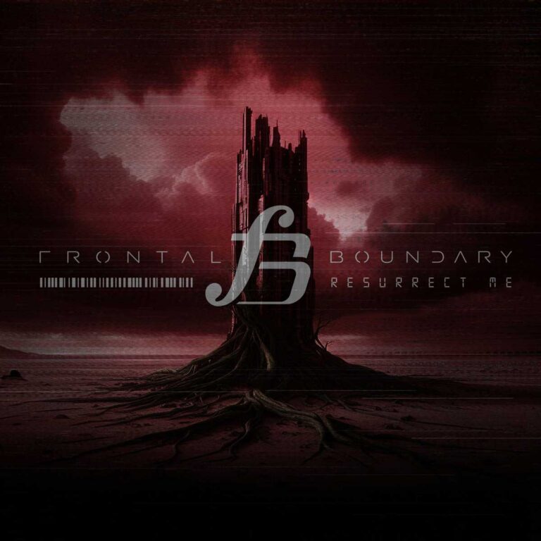 Frontal Boundary – Resurrect Me
