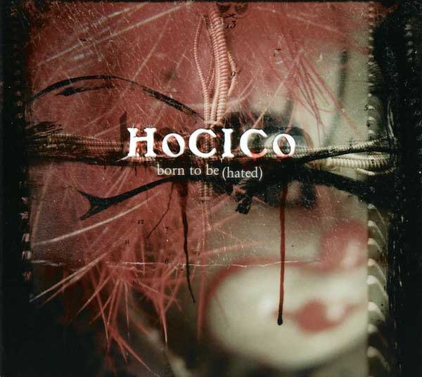 Hocico – Born To Be (Hated)