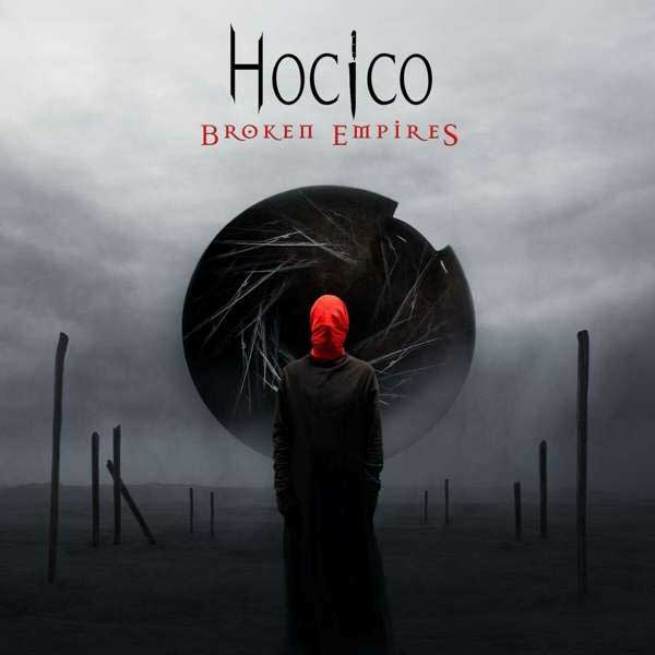 Hocico – Broken Empires / Lost World