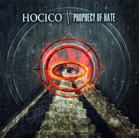 Hocico – Prophecy Of Hate