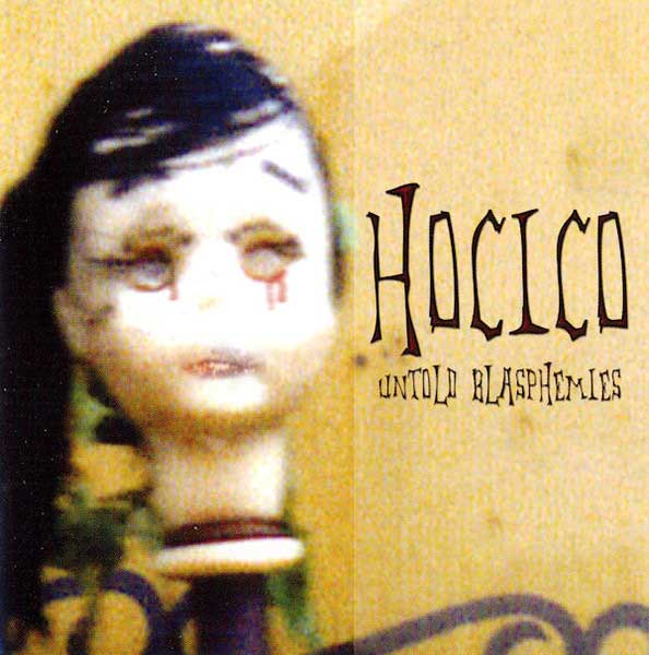 Hocico – Untold Blasphemies