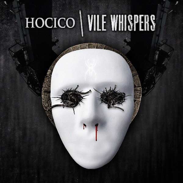 Hocico – Vile Whispers