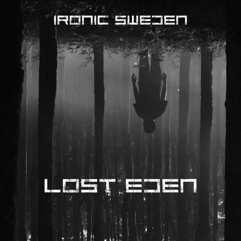 Ironic Sweden – Lost Eden