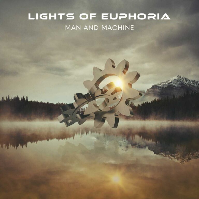 Lights Of Euphoria – Man And Machine