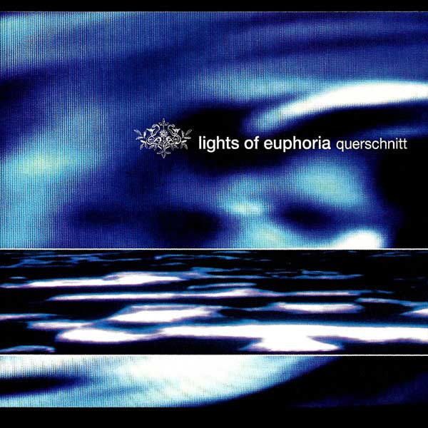 Lights Of Euphoria ‎- Querschnitt