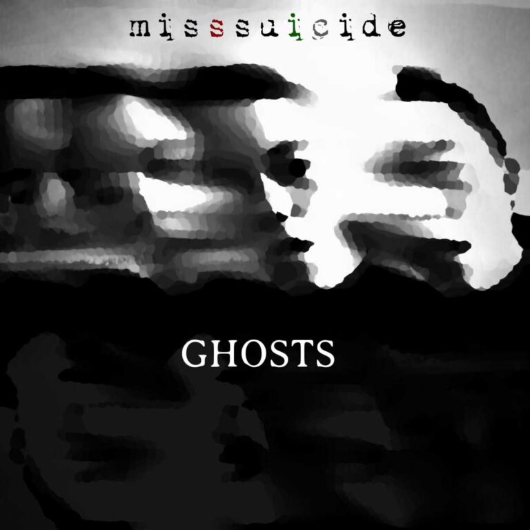 MissSuicide – Ghosts