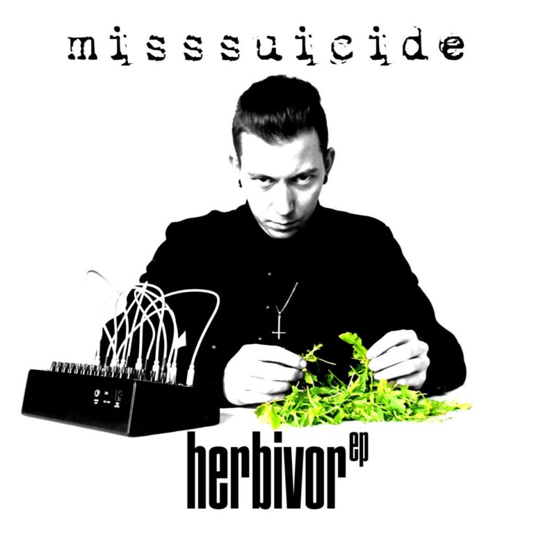 MissSuicide – Herbivor EP
