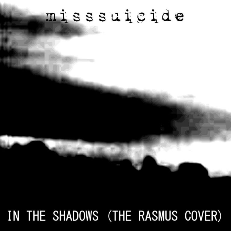 MissSuicide – In The Shadows (The Rasmus Cover)