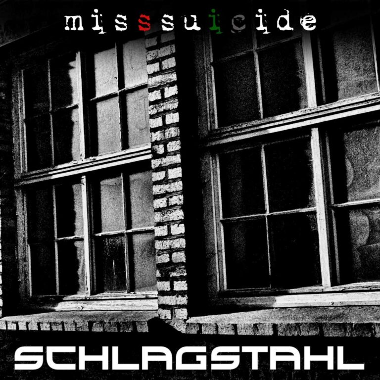 MissSuicide – SCHLAGSTAHL