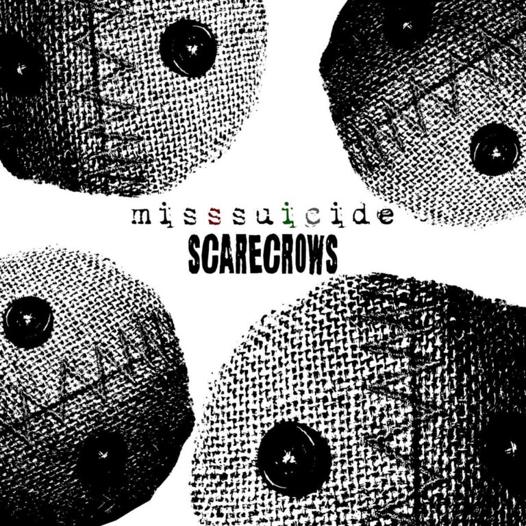 MissSuicide – Scarecrows