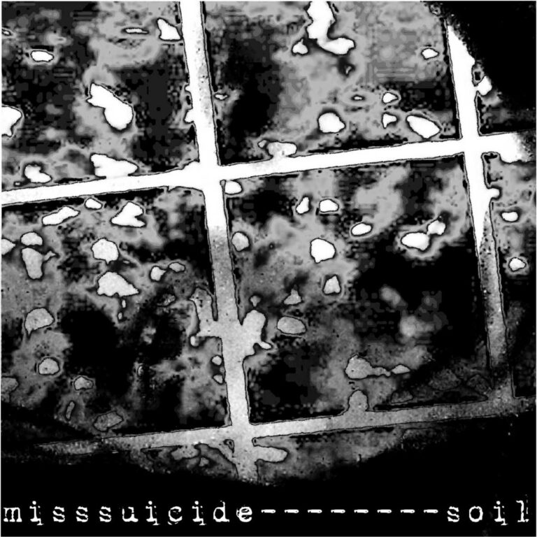 MissSuicide – Soil