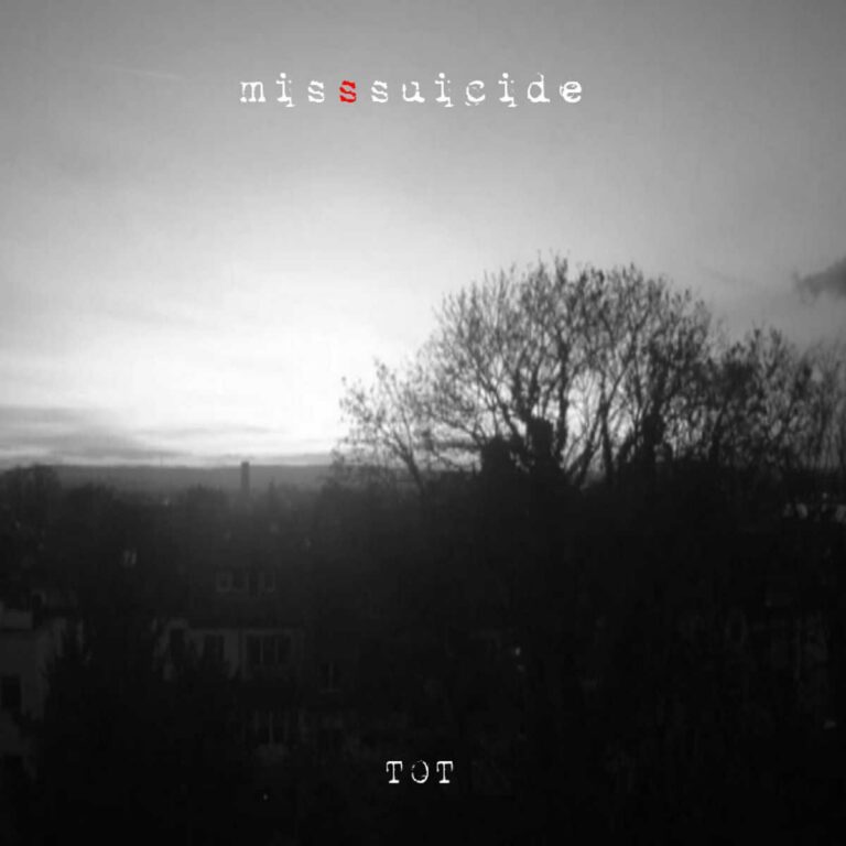 MissSuicide – TOT