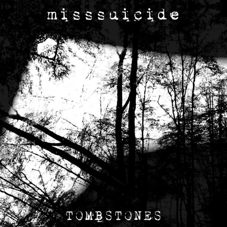 MissSuicide – Tombstones