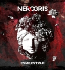 NEROGRIS kündigen das Album Fame Fatale an