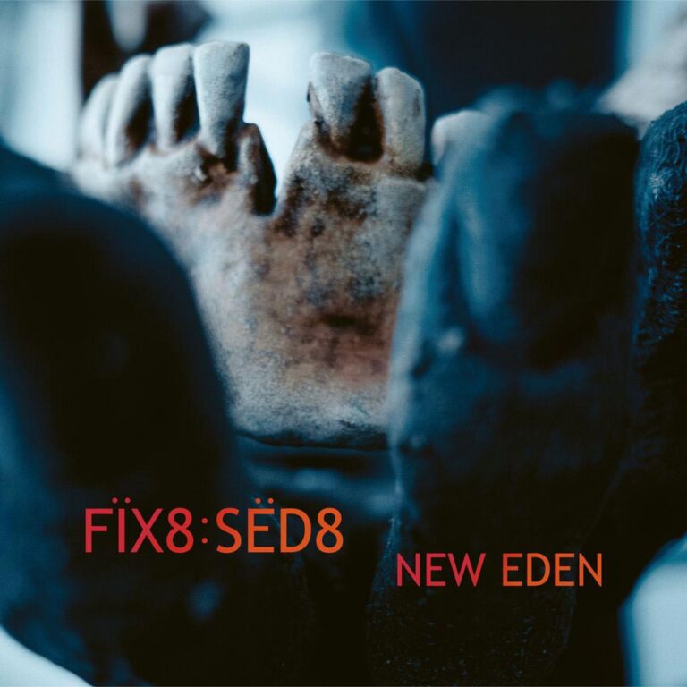 Fïx8:Sëd8 ‎– New Eden
