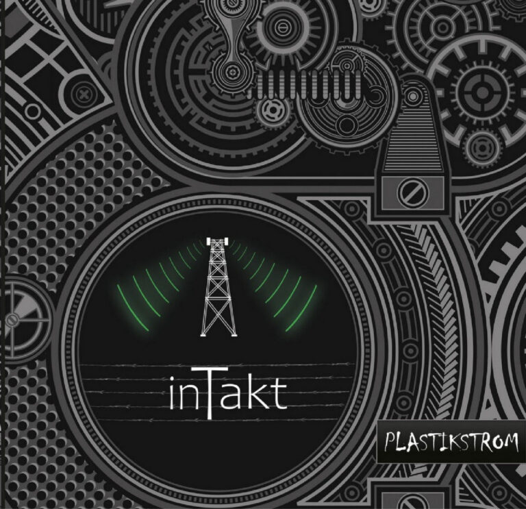Plastikstrom – inTakt