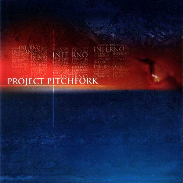 Project Pitchfork – Inferno