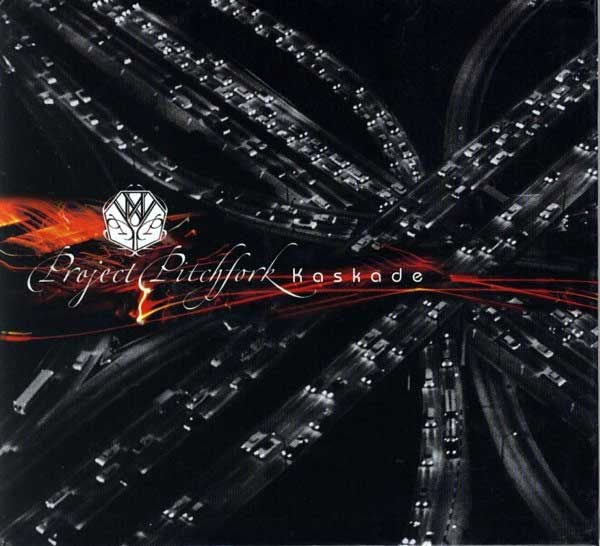 Project Pitchfork – Kaskade