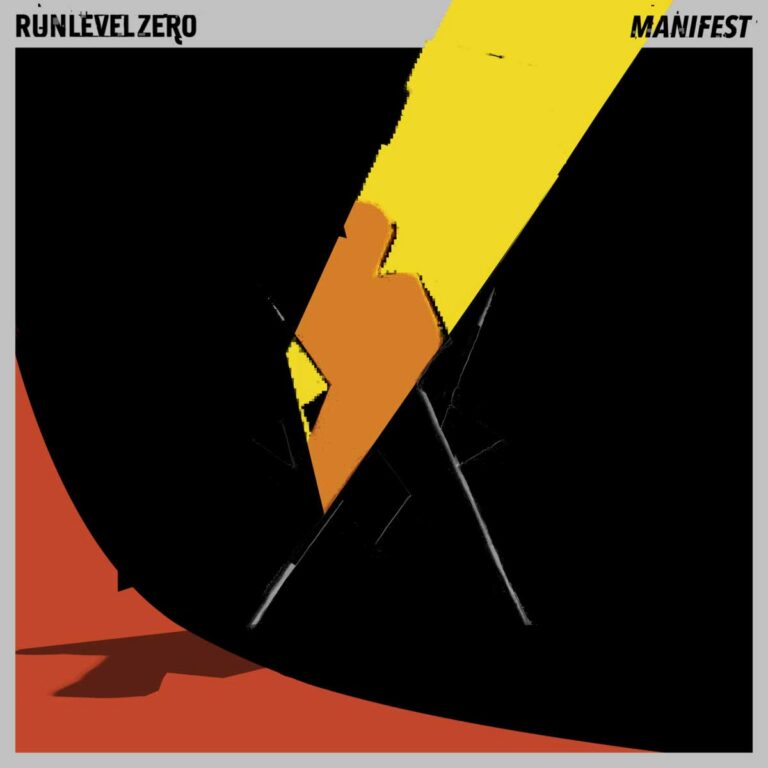 Run Level Zero – Manifest