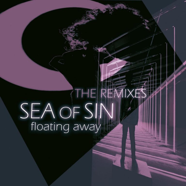 Sea Of Sin – Floating Away (The Remixes)