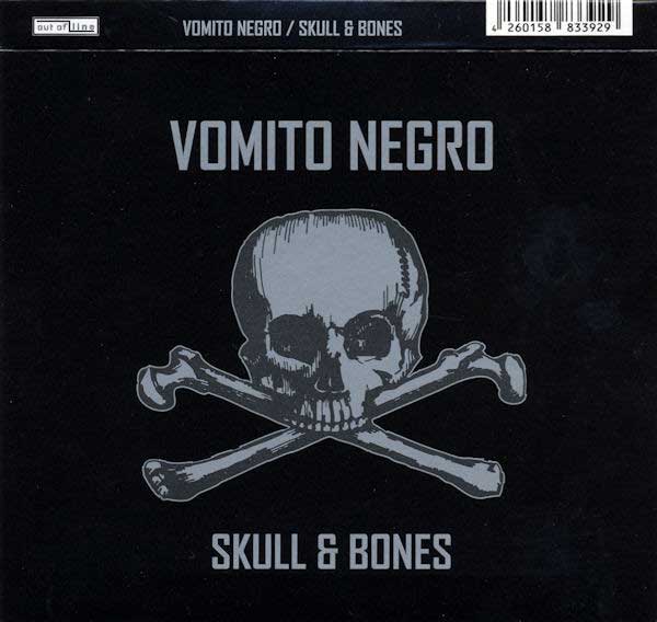 Vomito Negro – Skull & Bones