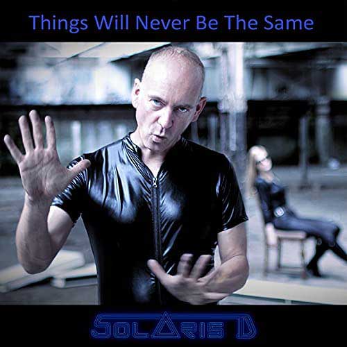 Solaris D – Things will never be the same
