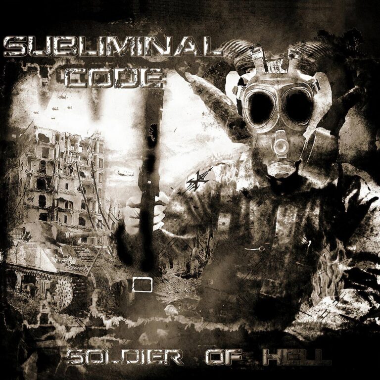 Subliminal Code – Soldier Of Hell