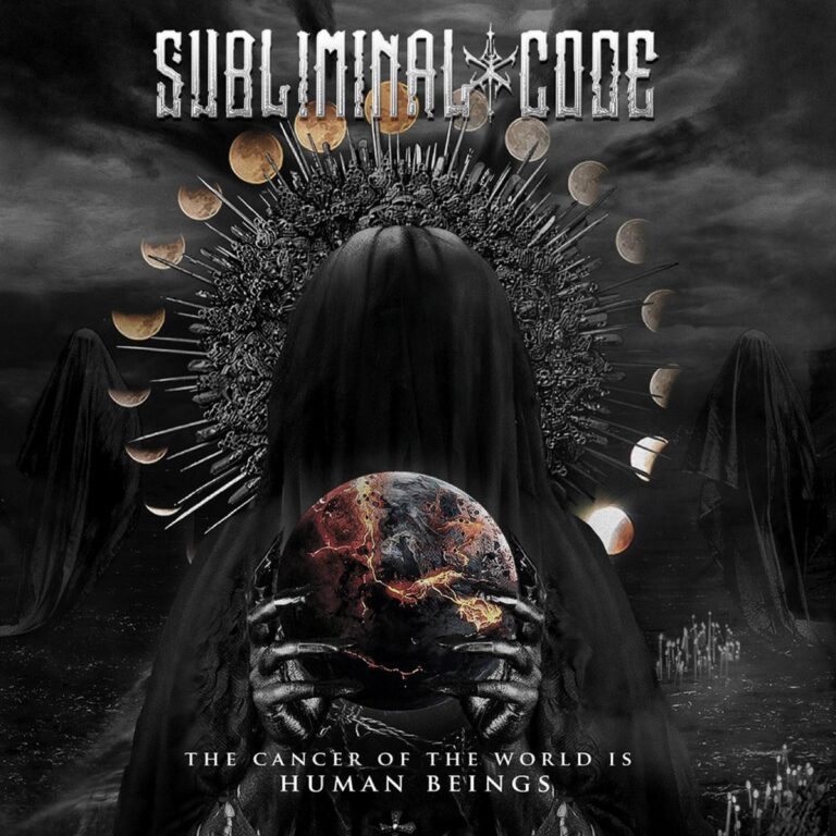 Subliminal Code – The Cancer Of The World Is Human Being