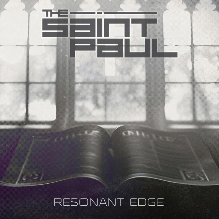 The Saint Paul – Resonant Edge