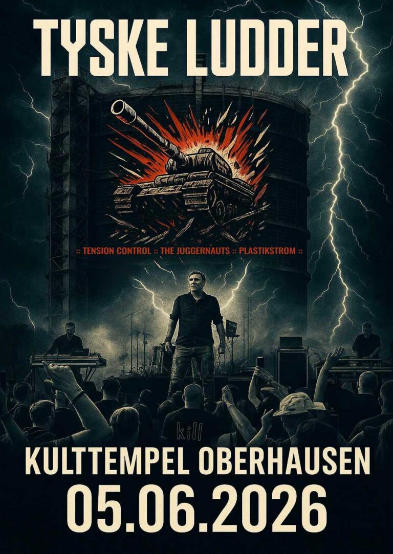 Tyske Ludder – Weltenbühne Tour – Oberhausen – 05.06.2026