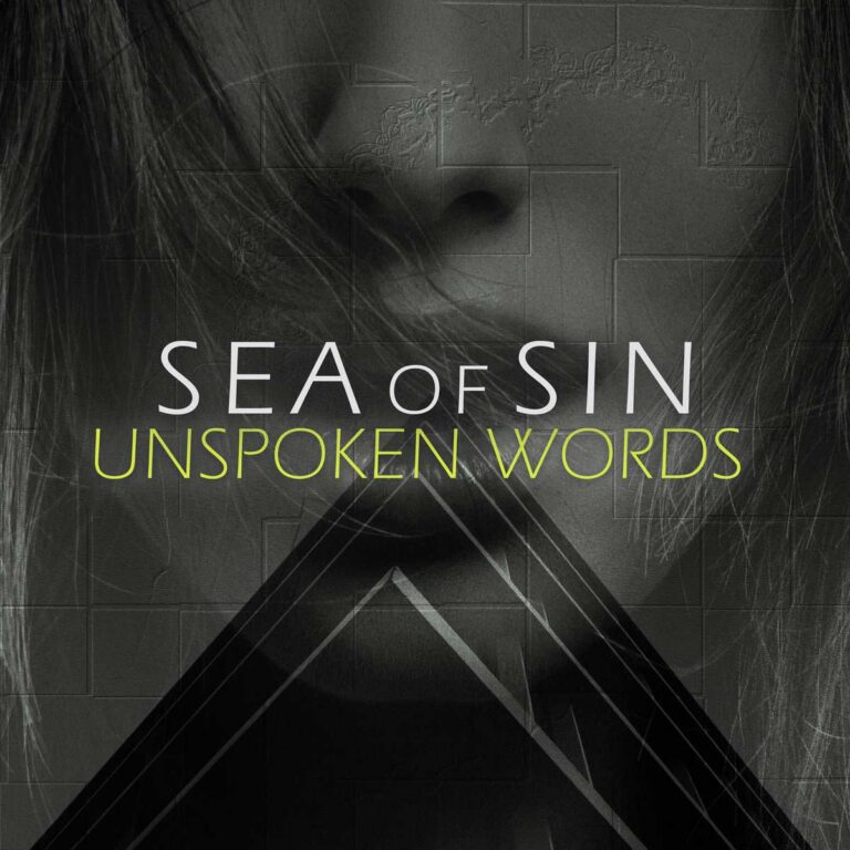 Sea Of Sin – Unspoken Words (Single Edit)