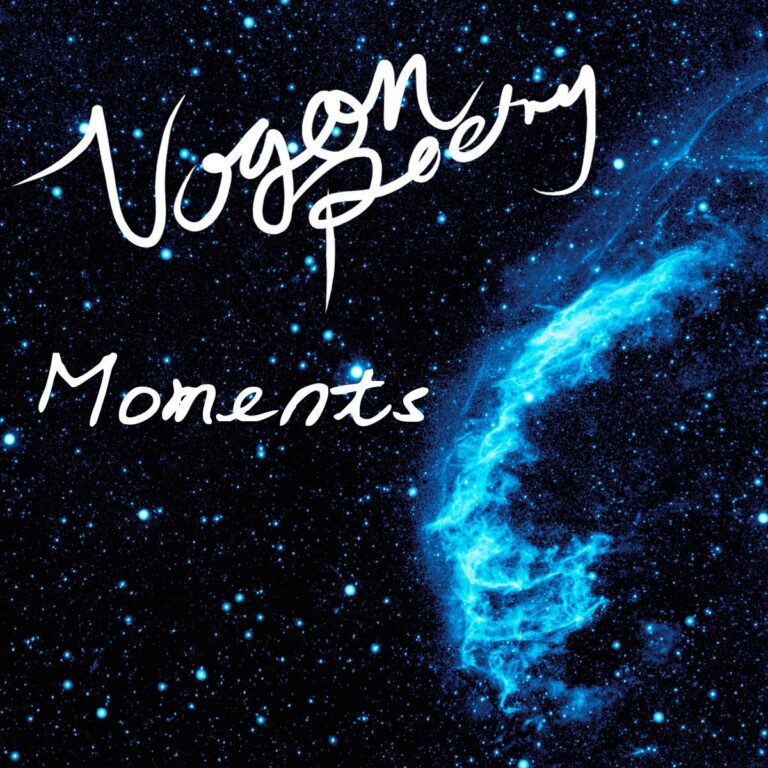 Vogon Poetry – Moments