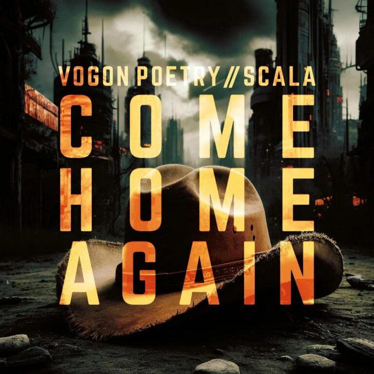 Vogon Poetry & Scala – Come Home Again