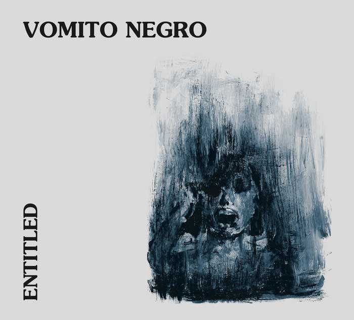 Vomito Negro – Entitled