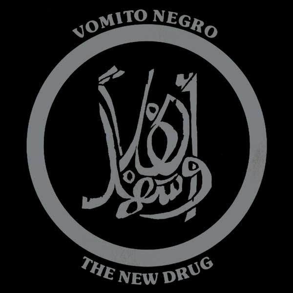 Vomito Negro – The New Drug