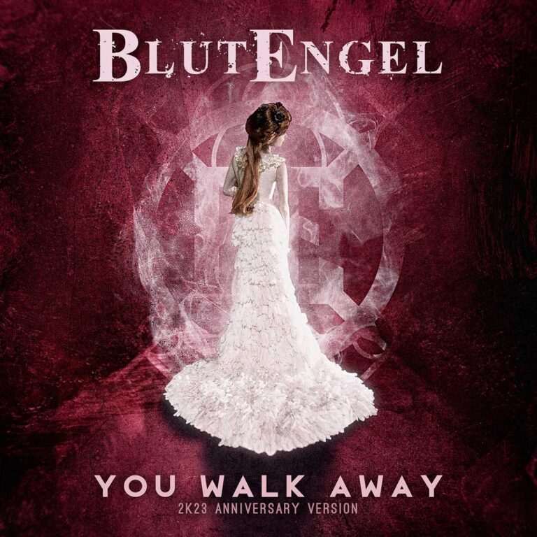 Blutengel – You Walk Away (2K23 Anniversary Version)