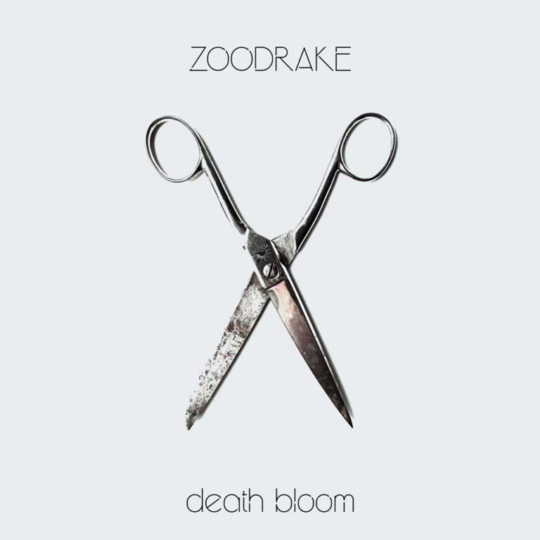 Zoodrake – Death Bloom