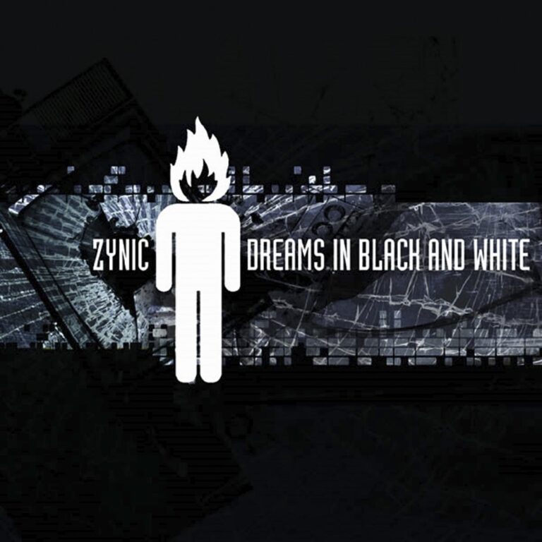 Zynic – Dreams In Black And White